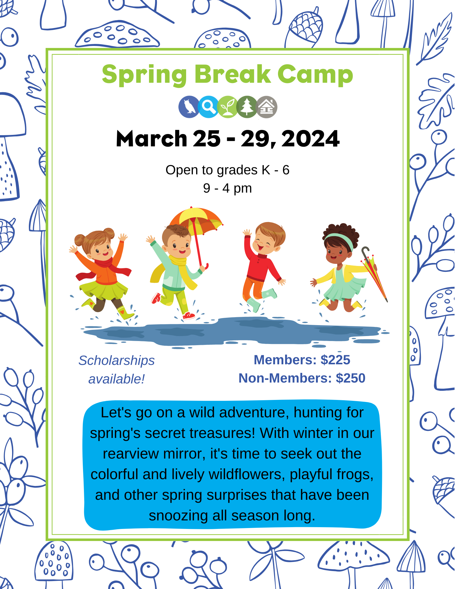 Spring Break Camp | March 25 - 29
